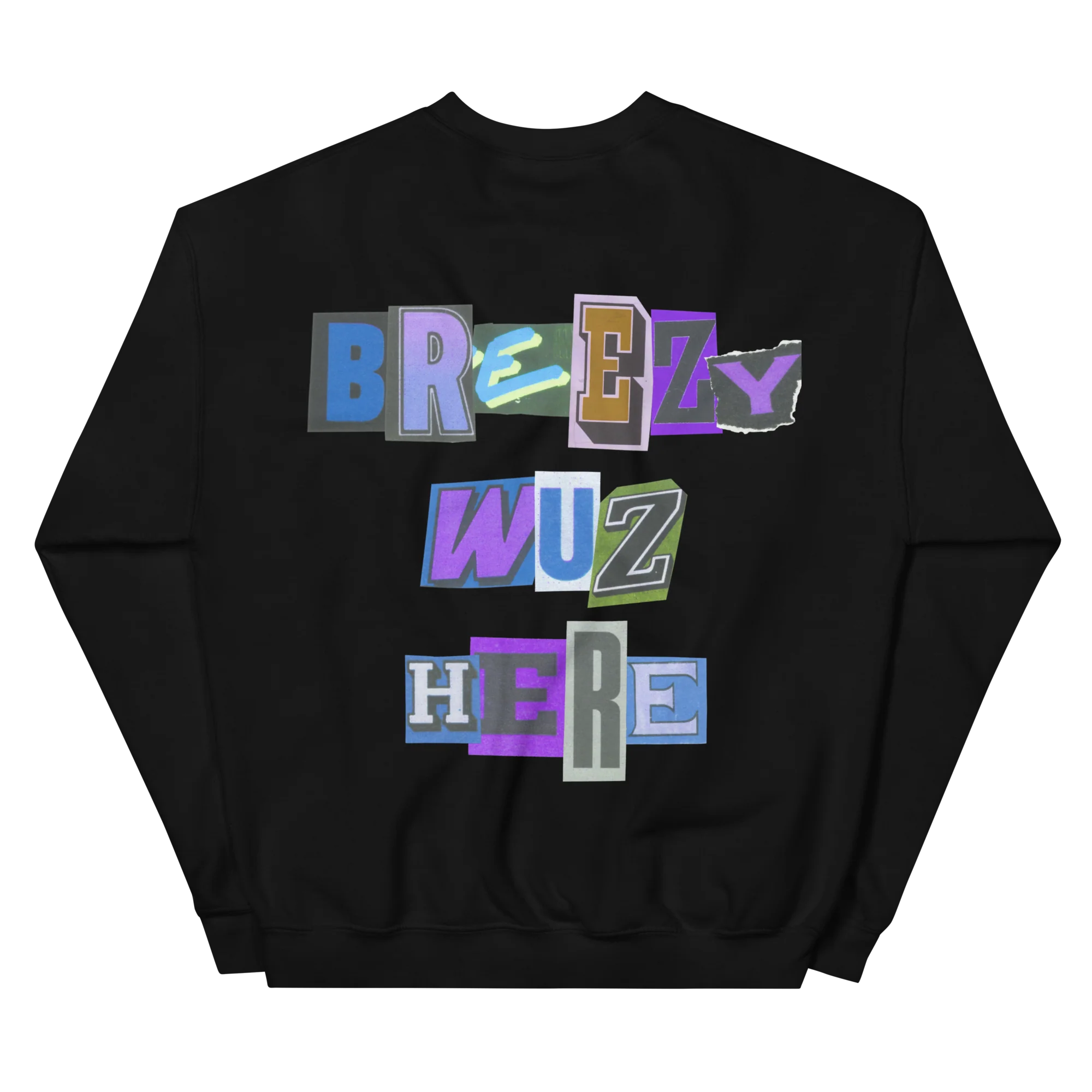 BREEZY WUZ HERE UNISEX SWEATSHIRT - Image 2
